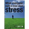 Book : What Everyone Ought To Know About Stress